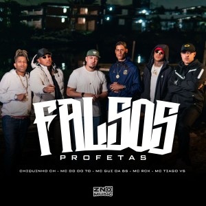 Mc Tiago VS的專輯Falsos Profetas (Explicit)