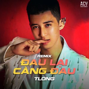 Listen to Đau Lại Càng Đau (DJ Trang Moon Remix, Instrumental) song with lyrics from tlong