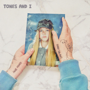 Listen to Bad Child (Explicit) song with lyrics from Tones and I