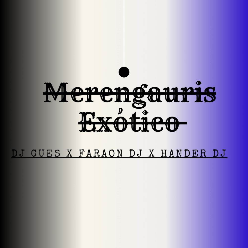 Merengauris Exotico (Explicit)