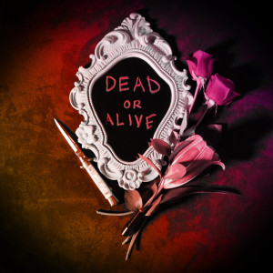 ดาวน์โหลดและฟังเพลง Dead Or Alive (Explicit) พร้อมเนื้อเพลงจาก Stileto