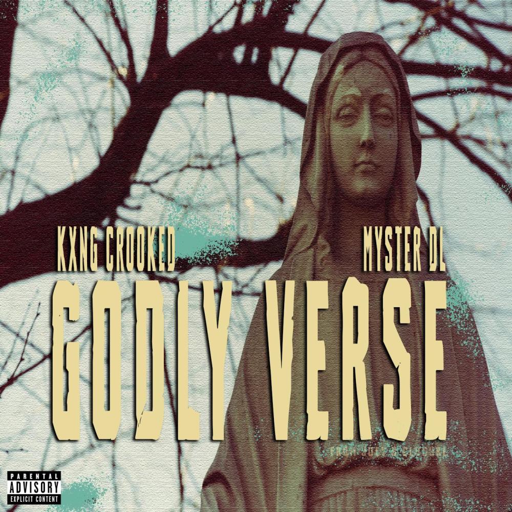 The Godly Verse (feat. Kxng Crooked) (Explicit)