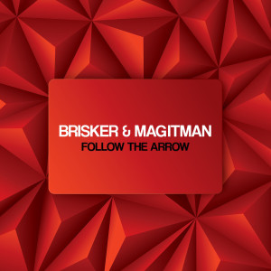 收听Brisker的Follow the Arrow (Dark Mix)歌词歌曲