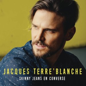 Jacques Terre'Blanche的專輯Skinny Jeans en Converse