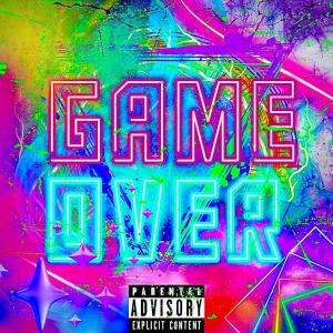 อัลบัม Game Over (Explicit) ศิลปิน Sead