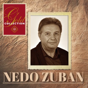 Album Gold Collection-Nedo Zuban from Mladen Grdović