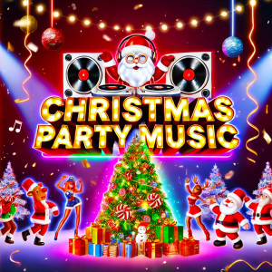 Christmas Music的專輯Christmas Party Music