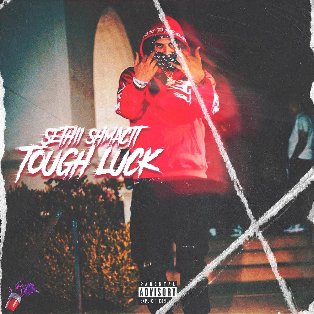 Tough Luck (Explicit)