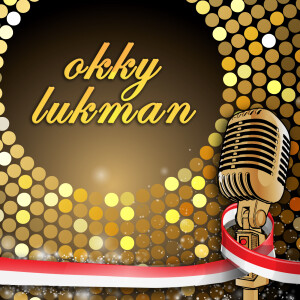Dengarkan lagu Jangan Hanya Bicara nyanyian Okky Lukman dengan lirik