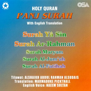 Album Panj Surah oleh Alshaikh Abdul Rahman Alsudais
