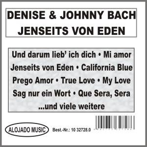 Denise & Johnny Bach的专辑Jenseits von Eden