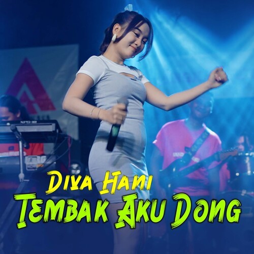 Tembak Aku Dong