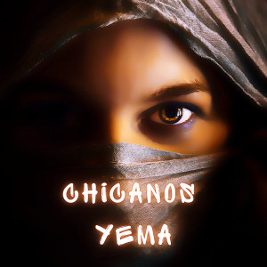 อัลบัม Yema ศิลปิน Chicanos