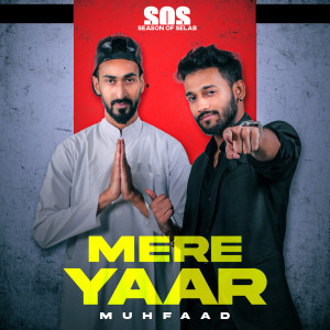 Album Mere Yaar (Explicit) from Muhfaad