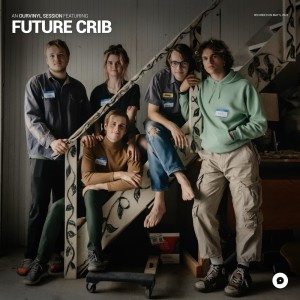 Future Crib | OurVinyl Sessions