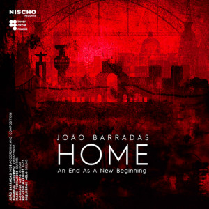 Album Home - An End as a New Beginning (Live) from Joao Barradas