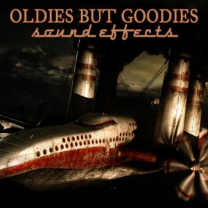 อัลบัม Oldies But Goodies - Sound Effects ศิลปิน Sound Effects