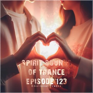 Various Artists的专辑Spirit Sounds of Trance Episode 123