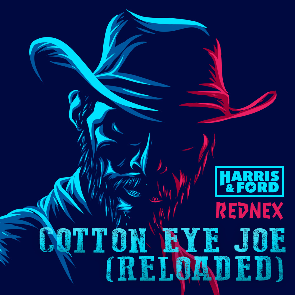 Cotton Eye Joe (Reloaded)
