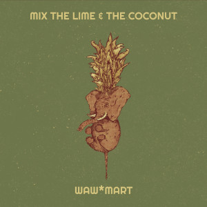 的专辑Mix the Lime & the Coconut