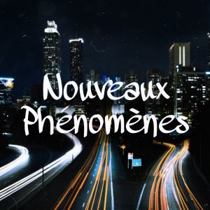Album NOUVEAUX PHENOMENES from Wave'songs
