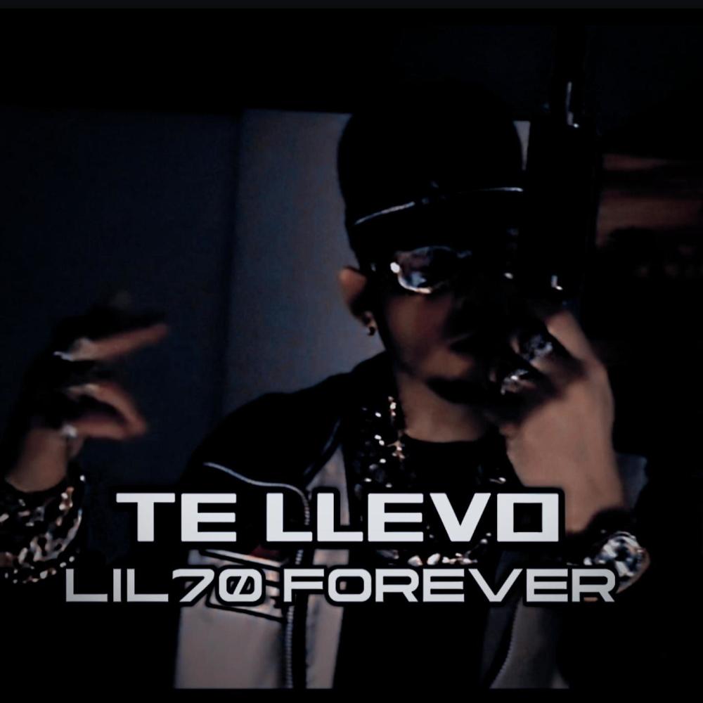 LiL70 The Elien Writer "TE LLEVO" "FOREVER THE ALBUM"