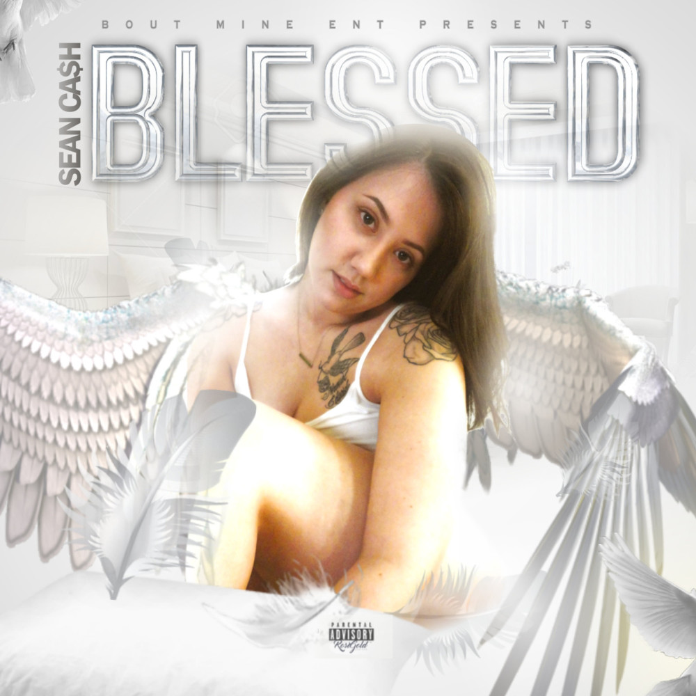 Blessed (Explicit)