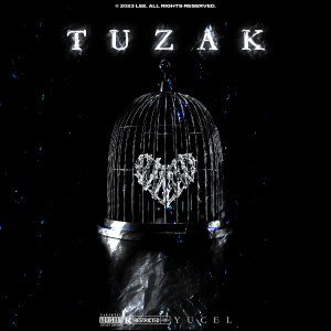Yücel的專輯Tuzak (Explicit)