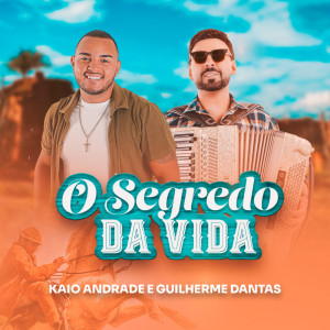 Album O Segredo da Vida from Kaio Andrade
