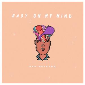 Album Easy on My Mind from Red Metafor