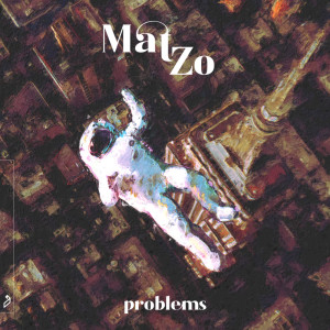 Mat Zo的專輯Problems