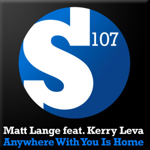 Dengarkan lagu Anywhere With You Is Home (Dub Mix) nyanyian Matt Lange dengan lirik