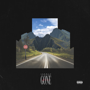 ดาวน์โหลดและฟังเพลง Gone (Explicit) พร้อมเนื้อเพลงจาก Jorman