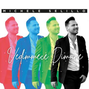 Album Vedimmece dimane from Michele Selillo