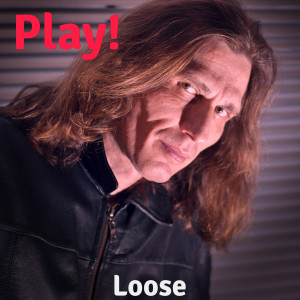 Dengarkan lagu Play! nyanyian Loose dengan lirik