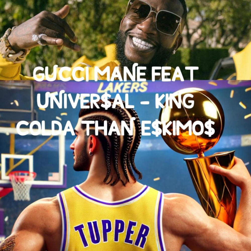 COLDA THAN E$kIMO$ (feat. Gucci mane) (Explicit)