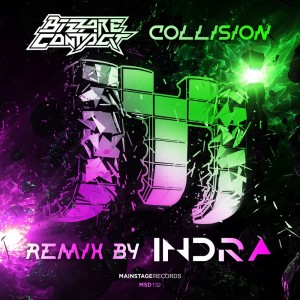 Album Collision (Indra Remix) oleh Bizzare Contact