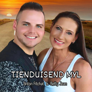 ดาวน์โหลดและฟังเพลง Tienduisend Myl พร้อมเนื้อเพลงจาก Anton Fitchat
