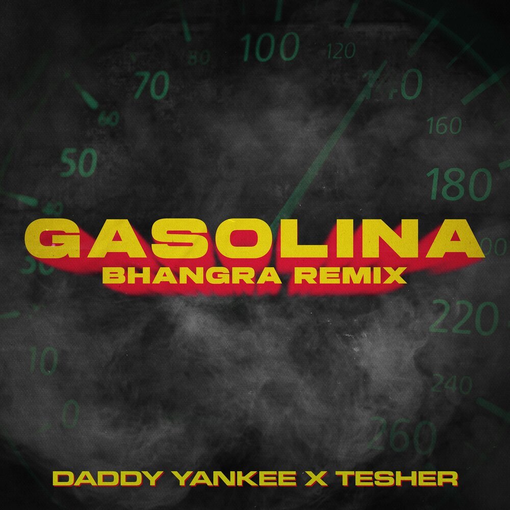 Gasolina (Banghra Remix)