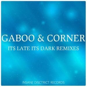 收听Corner的It's Late It's Dark (Gales Remix)歌词歌曲