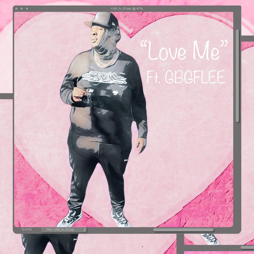 Love Me (Explicit)
