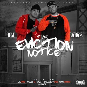 Bay Boy SS的專輯The Eviction Notice (Explicit)