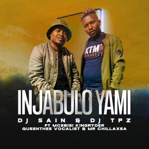 Album Injabulo yami from Dj Sain