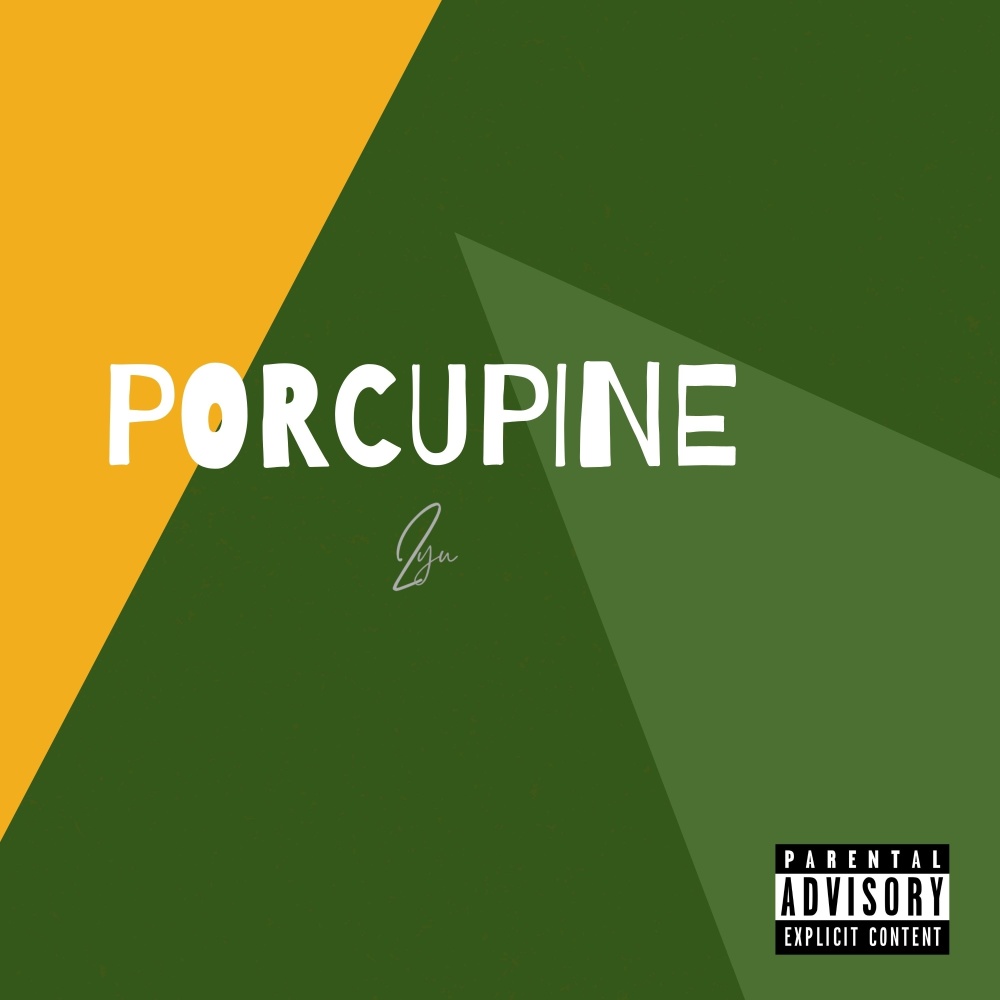 Porcupine (Explicit)