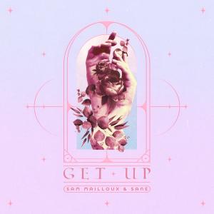 收聽Sane的Get Up歌詞歌曲