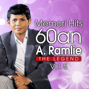 Album Memori Hits 60An, Vol. 5 (The Legend) from A. Ramlie