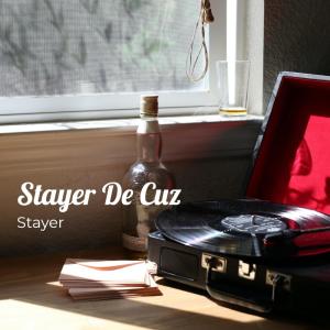 Album Stayer De Cuz from Stayer
