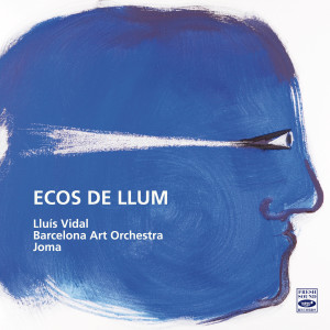 Lluís Vidal的專輯I. Ecos de llum