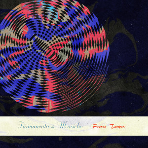 Album Firmamento Di Musiche from Franco Tamponi