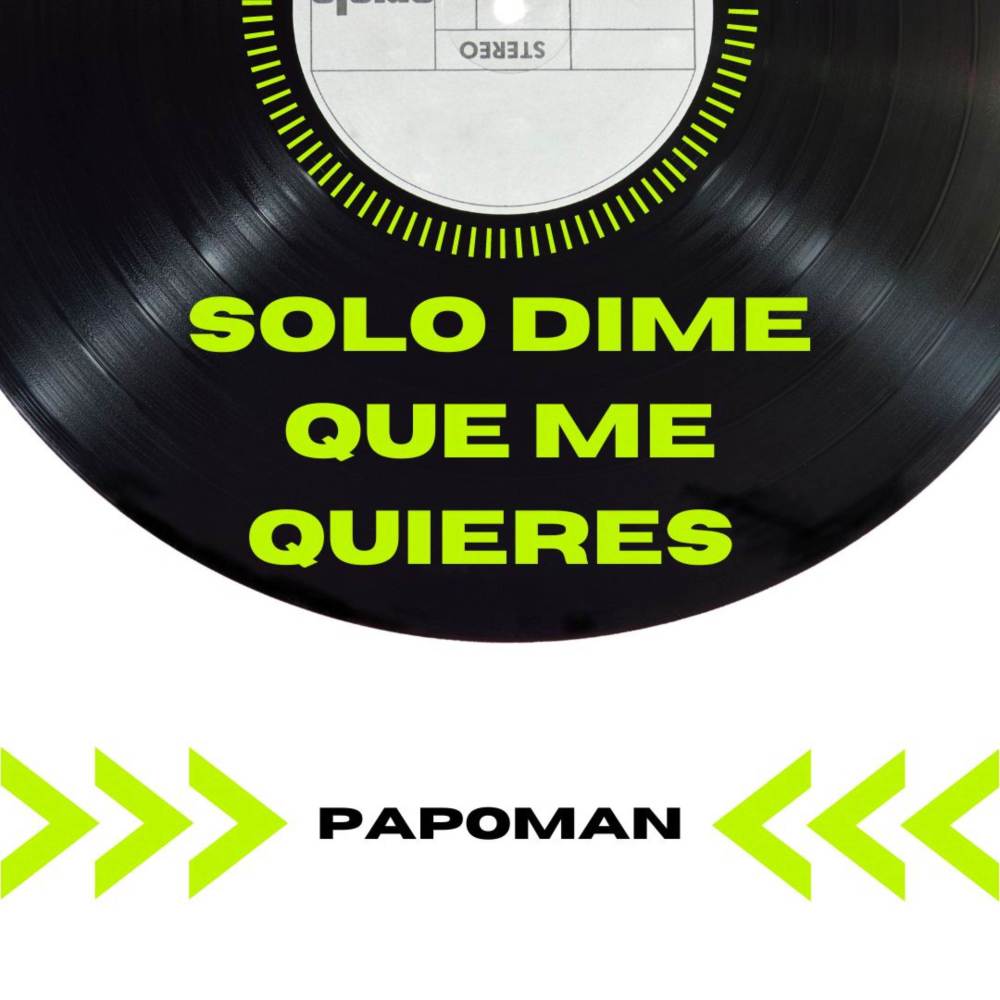 Solo Dime Que Me Quieres